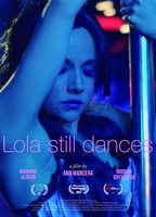 Lola Still Dances  (2017) Обнаженные сцены