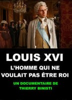 Louis XVI, l'homme qui ne voulait pas être roi 2011 фильм обнаженные сцены