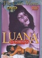 Luana la porcona 1992 фильм обнаженные сцены