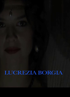 Lucrezia Borgia (III) 2011 фильм обнаженные сцены