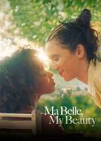 Ma Belle, My Beauty 2021 фильм обнаженные сцены