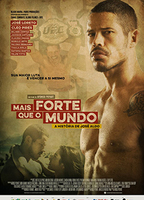 Mais Forte que o Mundo - A História de José Aldo 2016 фильм обнаженные сцены