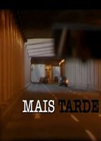 Mais Tarde (2001) Обнаженные сцены