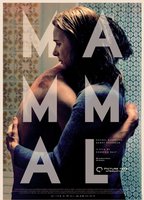 Mammal (2016) 2016 фильм обнаженные сцены