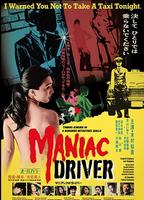 Maniac Driver 2020 фильм обнаженные сцены