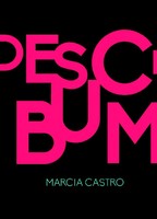 Márcia Castro - Desce Bum  (2018) Обнаженные сцены