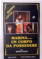 Marina... Un Corpo Da Possedere 1987 фильм обнаженные сцены