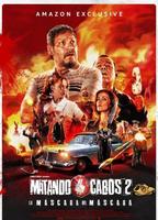 Matando Cabos 2, La Máscara del Máscara (2021) Обнаженные сцены