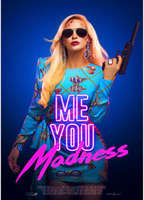 Me You Madness 2021 фильм обнаженные сцены