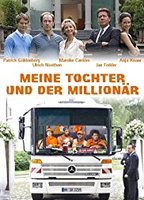 Meine Tochter und der Millionär  2009 фильм обнаженные сцены