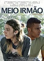 Meio Irmão 2018 фильм обнаженные сцены