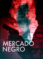 Mercado negro (2016) Обнаженные сцены
