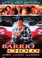 Mi barrio cholo  2003 фильм обнаженные сцены