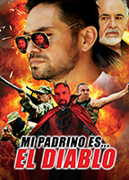 Mi padrino es el Diablo (2015) Обнаженные сцены