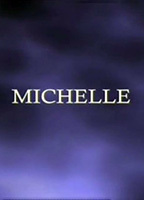 Michelle 2013 фильм обнаженные сцены