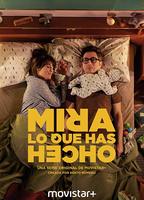 Mira Lo Que Has Hecho (2018-настоящее время) Обнаженные сцены