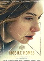 Mobile Homes 2017 фильм обнаженные сцены