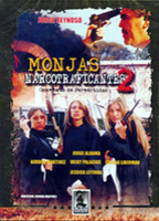 Monjas narcotraficantes 2 (2004) Обнаженные сцены