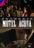 Motel Acqua 2018 фильм обнаженные сцены