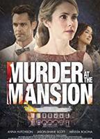 Murder at the Mansion 2018 фильм обнаженные сцены