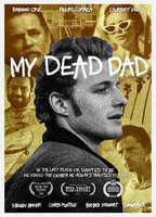My Dead Dad 2021 фильм обнаженные сцены