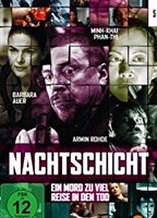 Nachtschicht  2003 фильм обнаженные сцены
