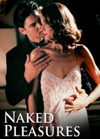 Naked Pleasures (2003) Обнаженные сцены