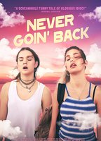Never Goin' Back (2018) Обнаженные сцены