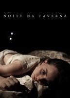 Noite na Taverna 2014 фильм обнаженные сцены