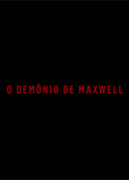 O Demônio de Maxwell (2017) Обнаженные сцены
