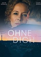 Ohne Dich (2014) Обнаженные сцены