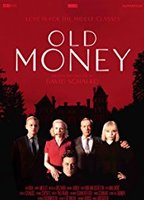 Old Money 2015 фильм обнаженные сцены