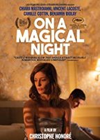 On a Magical Night 2019 фильм обнаженные сцены