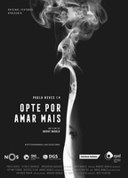Opte por Amar Mais 2018 фильм обнаженные сцены