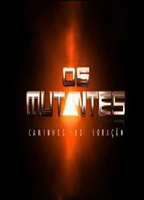 Os Mutantes: Caminhos do Coração обнаженные сцены в ТВ-шоу