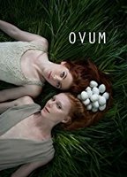 Ovum (2015) Обнаженные сцены