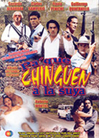 Pa' que chinguen a la suya 2002 фильм обнаженные сцены