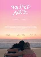 Pacífico Norte 2018 фильм обнаженные сцены