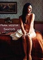 Para vestir santos (2004) Обнаженные сцены