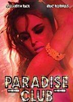 Paradise Club 2016 фильм обнаженные сцены