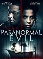 Paranormal Evil (2017) Обнаженные сцены