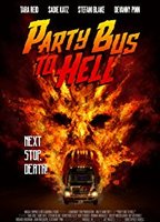 Party Bus to Hell 2017 фильм обнаженные сцены