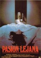 Pasión lejana (1986) Обнаженные сцены