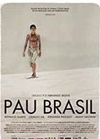 Pau Brasil 2009 фильм обнаженные сцены