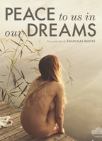 Peace to Us in Our Dreams (2015) Обнаженные сцены