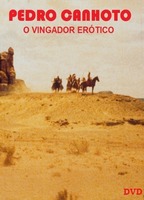 Pedro Canhoto, o Vingador Erótico 1973 фильм обнаженные сцены