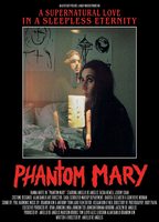 Phantom Mary  2019 фильм обнаженные сцены