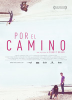 Por el Camino (2010) Обнаженные сцены