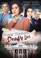 Pretty Cheaters, Deadly Lies 2020 фильм обнаженные сцены
