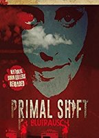 Primal Shift (2015) Обнаженные сцены